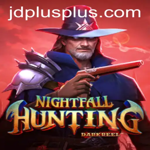 Discover the Thrills of NightfallHunting: An Adventure Awaits with JDPLUS