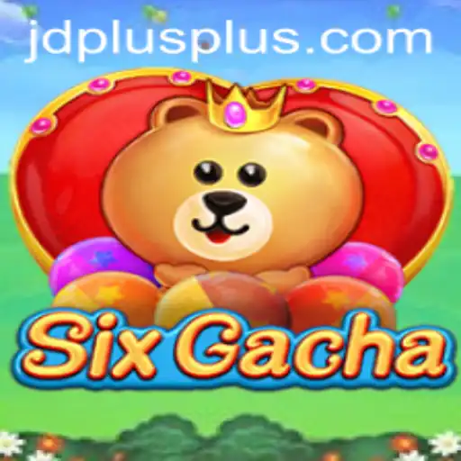 Exploring the Thrills of SixGacha: A Deep Dive into the New Gaming Sensation Tied to JDPLUS