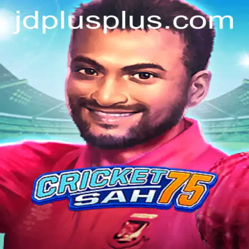 Discovering CricketSah75: The Ultimate Guide to JDPLUS